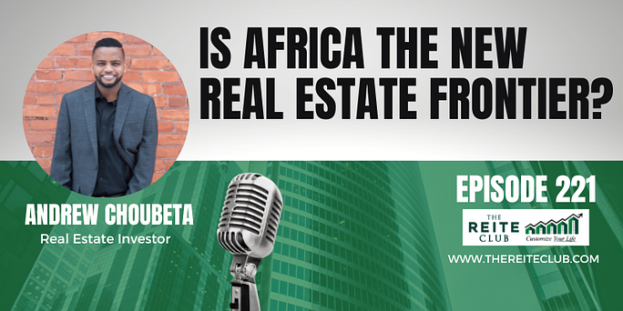 Is Africa the New Real Estate Frontier?