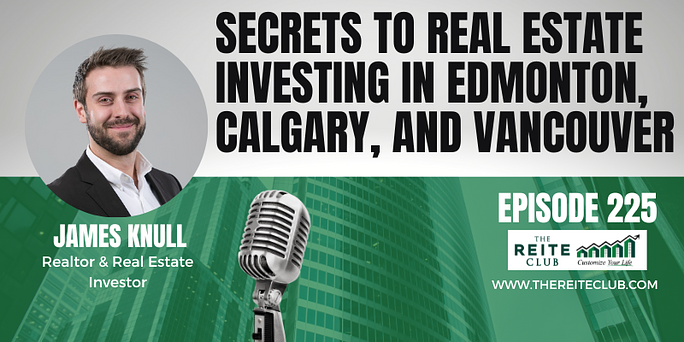 Secrets to Real Estate Investing in Edmonton, Calgary, and Vancouver