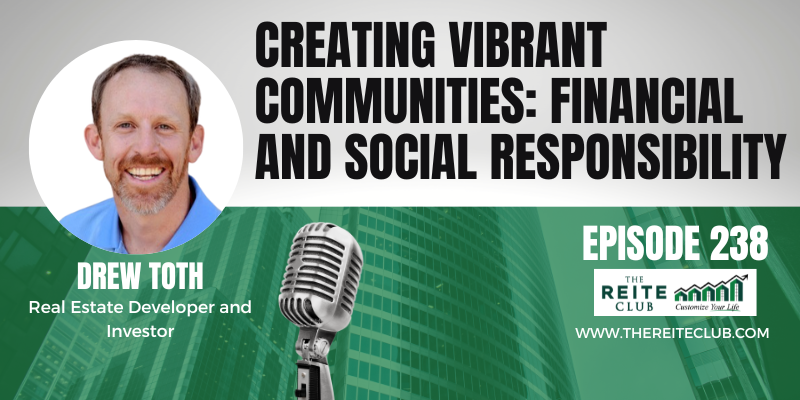 Creating Vibrant Communities: Financial and Social Responsibility